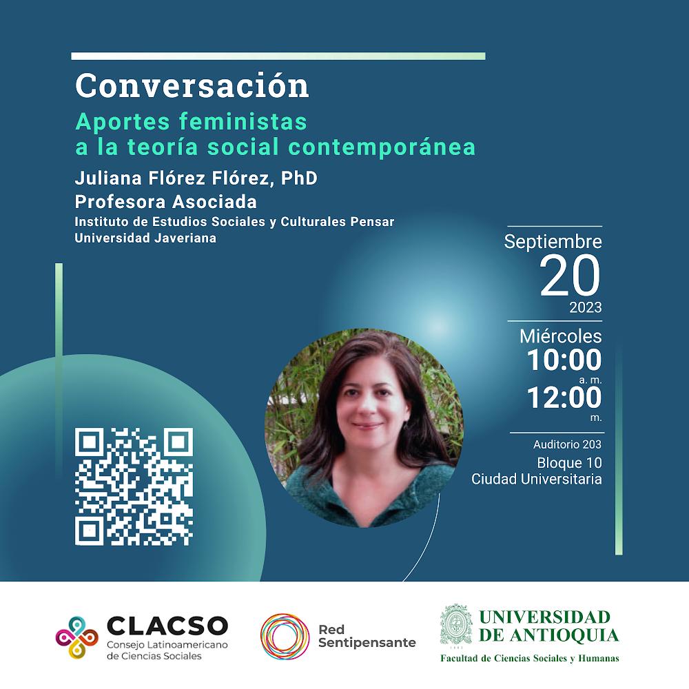 Pensar te cuenta: Conversatorio Aportes feministas a la teoría social contemporánea Pontificia Universidad Javeriana